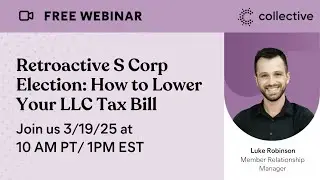 Retroactive S Corp Election: How to Lower Your LLC Tax Bill