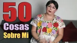 50 Cosas Sobre Mi - Tila Maria Sesto