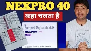 nexpro 40 | nexpro 40 tablet in hindi | nexpro 40 tablet uses | nexpro 40 tablet uses in hindi 