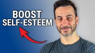 How To Supercharge Your Self-Esteem & Confidence | Self-Concept