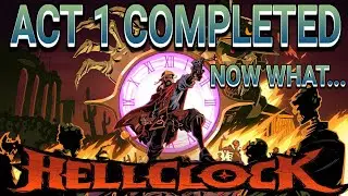 Duke Plays - We beat Act 1! - Hellclock - (3)