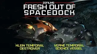 Fresh Out Of Spacedock | Verne & Klein Class | Star Trek Online