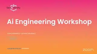 GenAi Engineering Workshop  Day 1 Recorded Session