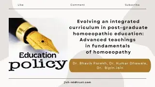 Evolving an integrated curriculum in post-graduate homoeopathic education