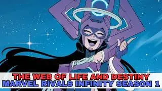 THE WAR FOR THE WEB OF LIFE AND DESTINY | Marvel Rivals Infinity Comic Season 1 Full Recap