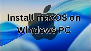 How To Install macOS on Windows PC/ Laptop in Hindi