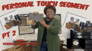 Magnolia Home Decor | Personal Touch Segment