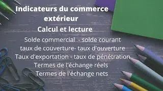 Indicateurs du commerce ext&eacute;rieur