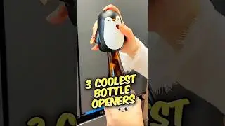 3 coolest bottle openers