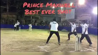 PRINCE MAXWELL || GOD OF SHORT HAND CRICKET || BEST EVER SHOT ||