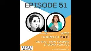 more2marketing - SEO - how to make it work for you with Kate Toon
