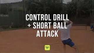 Tennis Drills: Control Drill + Short Ball Attack I TennisFit&reg; App Workouts