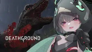 「Deathground」Clever Girl! [Co-op Survival Horror Game]
