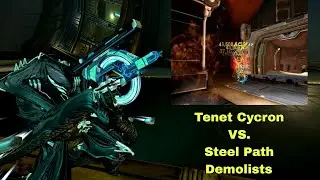 Tenet Cycron VS. Steel Path Demolists! (Viral Heat Build) | Warframe Steel Path Disruption