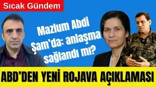 🔴 MAZLUM ABDİ-İLHAM AHMED ŞAM’DA: ANLAŞMA MI SAĞLANDI MI?