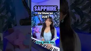 Sapphire - Ed Sheeran ft Arijit Singh (Sing With Me) @EdSheeran #singwithme