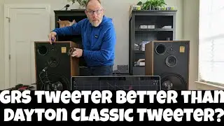 Can A Cone Tweeter Sound Better Than A Silk Dome Tweeter?  GRS Phenolic Ring Vs Dayton Silk Dome!