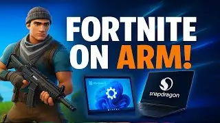 Fortnite наконец-то работает на Windows ARM! Обновление Snapdragon X Gaming 🔥