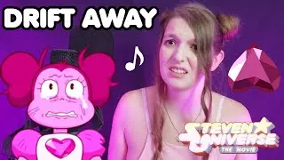 Drift Away - Steven Universe: The Movie [Cover]