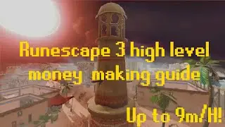 High level money making guide RS3 December 2020