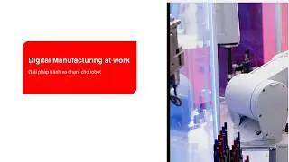 Digital Manufacturing at work | Giải ph&aacute;p tr&aacute;nh va chạm cho robot