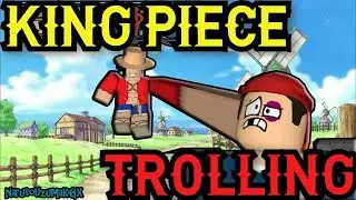 KING PIECE TROLLING | TROLLING IN KING PIECE | KING PIECE