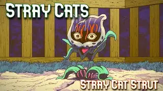 Stray Cat//Stray Cat Strut//JoJo Bizarre Adventure Leitmotif