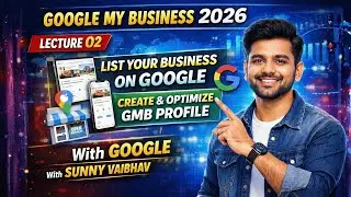 Google My Business Lecture 02 (2026) | Create & Optimize Google Business Profile.