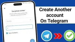 How To Login Another Account In A Telegram New Update | Create A Scand Account On Telegram