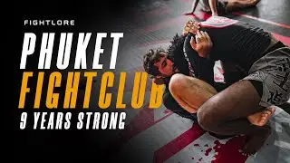 Phuket Fight Club 9 Years Strong!! 🇧🇷🇹🇭 I Fightlore Official