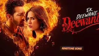Ringtone ek deewane ki deewani movie song ringtone sad song Hindi alone top Bast ringtone 💔❤️❤️