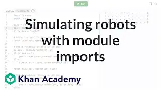 Program design: robot simulation | Intro to CS - Python | Khan Academy