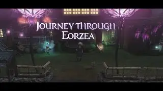 Journey through Eorzea - Episode 5