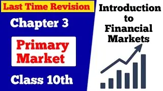 Last Time Revision | Chapter 3 | Class 10th fmm 2024-25 | #fmm #class10 #finance