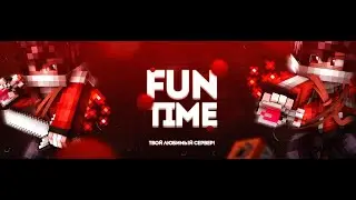 FUNTIME - КОПИМ ДОНАТ-КЕЙСЫ, РАБОТАЕМ НА РЫБАЛКЕ ОТДЫХАЕМ