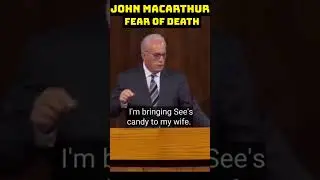 Christ Removes The Fear of Death - John MacArthur