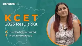 KCET 2023 Result out | Credentials Required | How to download