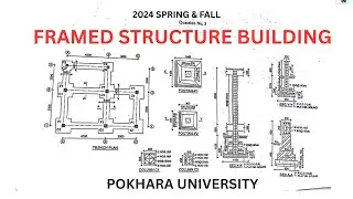 FRAMED STRUCTURE BUILDING | ESTIMATING & VALUATION | POKHARA UNIVERSITY |