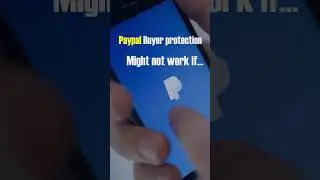 PayPal buyer Protection, you might not be refunded if..#shorts