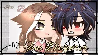 《Désespéré 》♡ de Lynda GLMV fr by《Ari Chan♡》 💛 abonné toi!