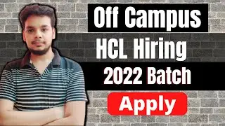 HCL Mega Hiring Drive | Latest Off Campus Job Drive | 2022 Batch | Freshers | New Hiring Drive