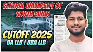 🔴CUSB BA LLB & BBA LLB Cutoff 2025 Out! | Seats, Fees, Class Date | CUET UG Admission✅
