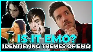 IS IT EMO?! Identifying themes of EMO (My Chemical Romance, Fall Out Boy)