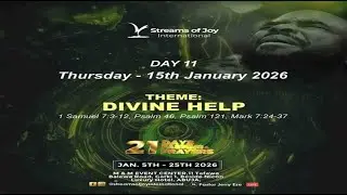21 DAYS FASTING & PRAYERS || DAY 11 || HIGH FAVOUR || 15TH JANUARY 2026