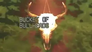 Let it Breathe - Bucket of Bullheads (Official Video)