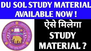 DU SOL STUDY MATERIAL 2020-21! DU SOL 1st & 2nd STUDY MATERIAL 2020! DU SOL PRINTED STUDY MATERIAL!