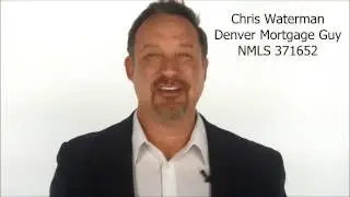 Chris Waterman Denver Mortgage Guy
