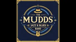 THE MUDDS JAZZ & BLUES AUGUST 2025 SHOWS