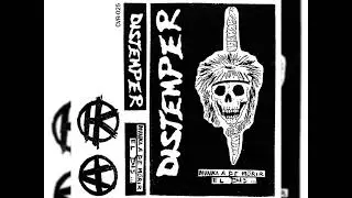 Distemper - nunka a de morir el Dis COMPLETO 2011