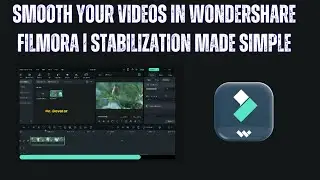 Smooth Your Videos in Wondershare Filmora | Stabilization Made Simple How to stabilize video filmora